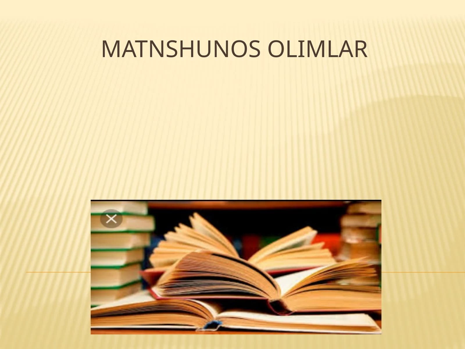 Matnshunos olimlar