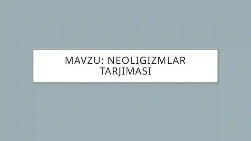 Neologizmlar tarjimasi