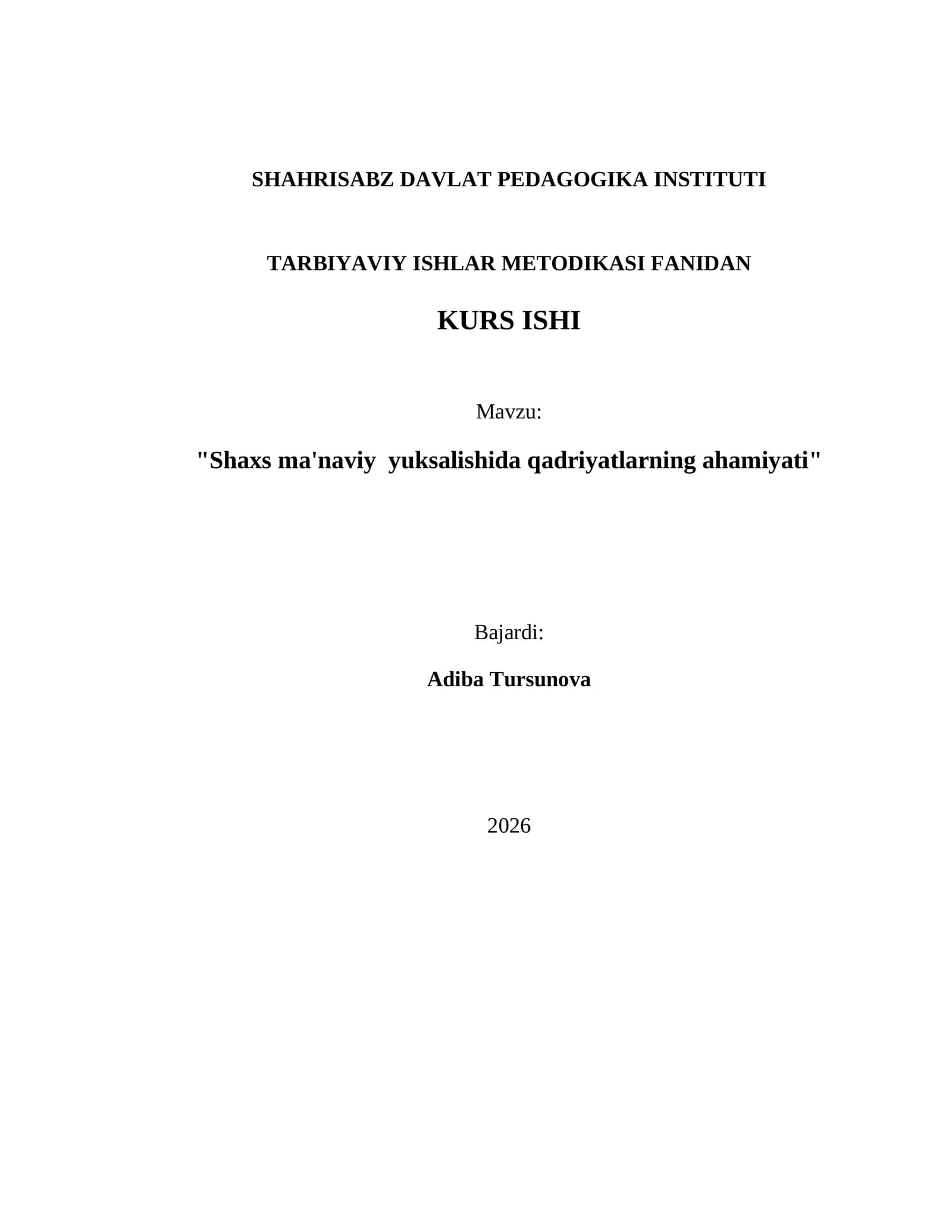 TARBIYAVIY ISHLAR METODIKASI FANIDAN KURS ISHI