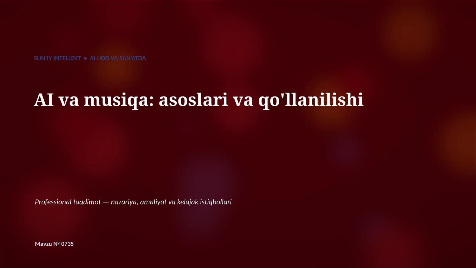 SUN'IY INTELLEKT • AI IJOD VA SAN'ATDA