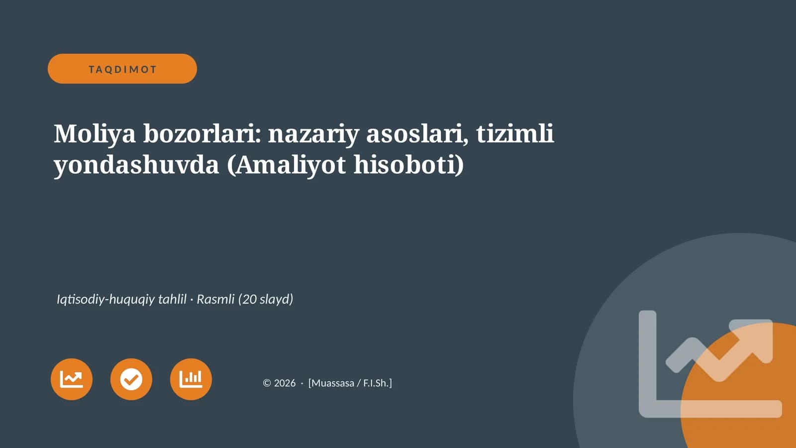 Moliya bozorlari: nazariy asoslari, tizimli yondashuvda (Amaliyot hisoboti)