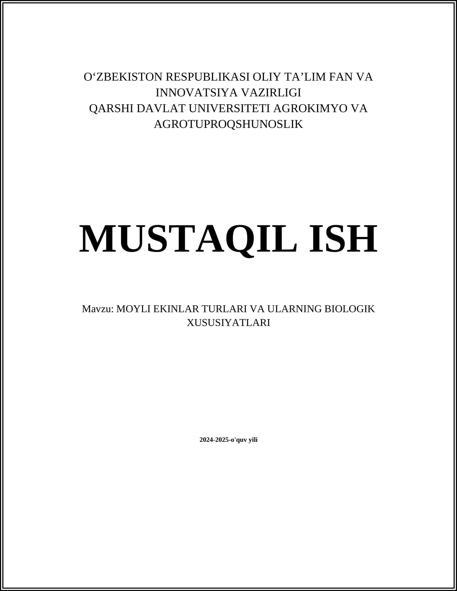 MOYLI EKINLAR TURLARI VA ULARNING BIOLOGIK XUSUSIYATLARI