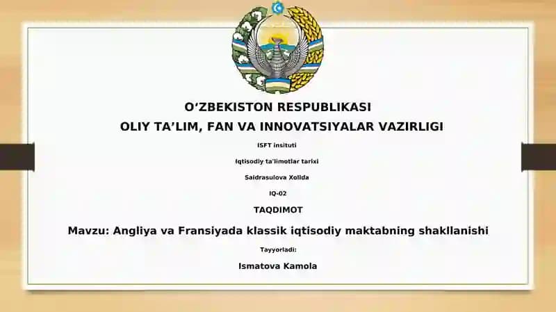 Angliya va Fransiyada klassik iqtisodiy maktabning shakllanishi