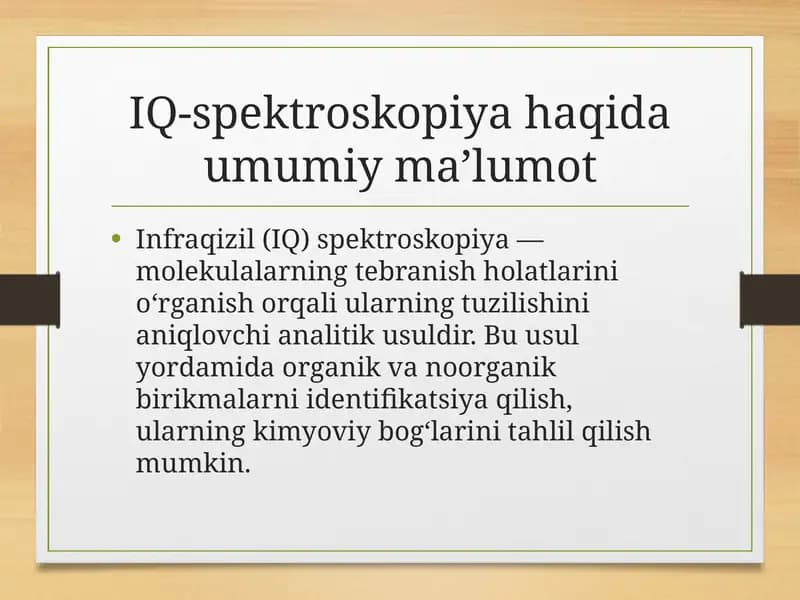 IQ-spektroskopiya haqida umumiy ma’lumot