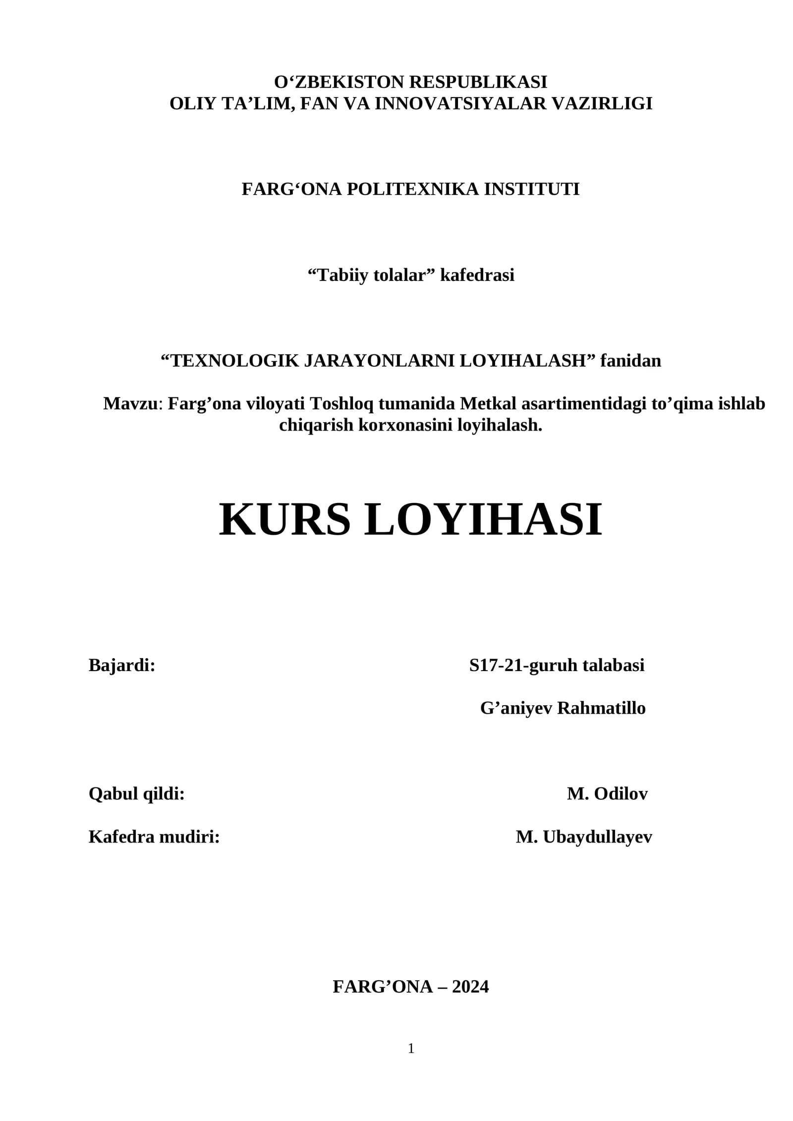 Metkal asartimentidagi to’qima ishlab chiqarish korxonasini loyihalash