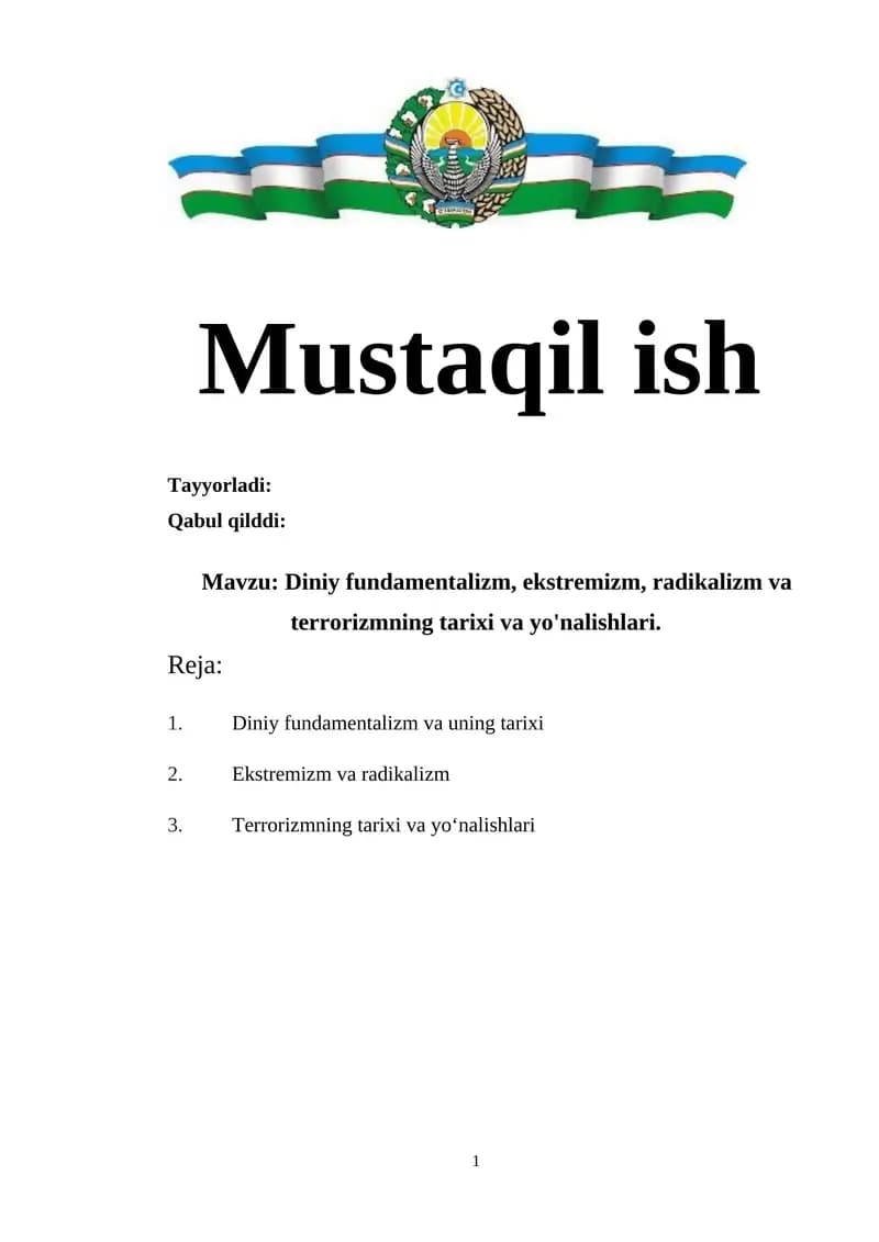 Diniy fundamentalizm, ekstremizm, radikalizm va terrorizmning tarixi va yo'nalishlari.