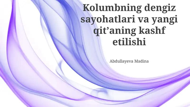 Kolumbning dengiz sayohatlari va yangi qitʼaning kashf etilishi