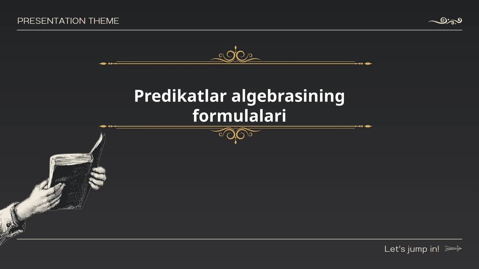 Predikatlar algebrasining formulalari