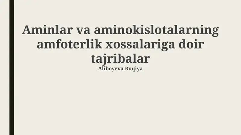Aminlar va aminokislotalarning amfoterlik xossalariga doir tajribalar