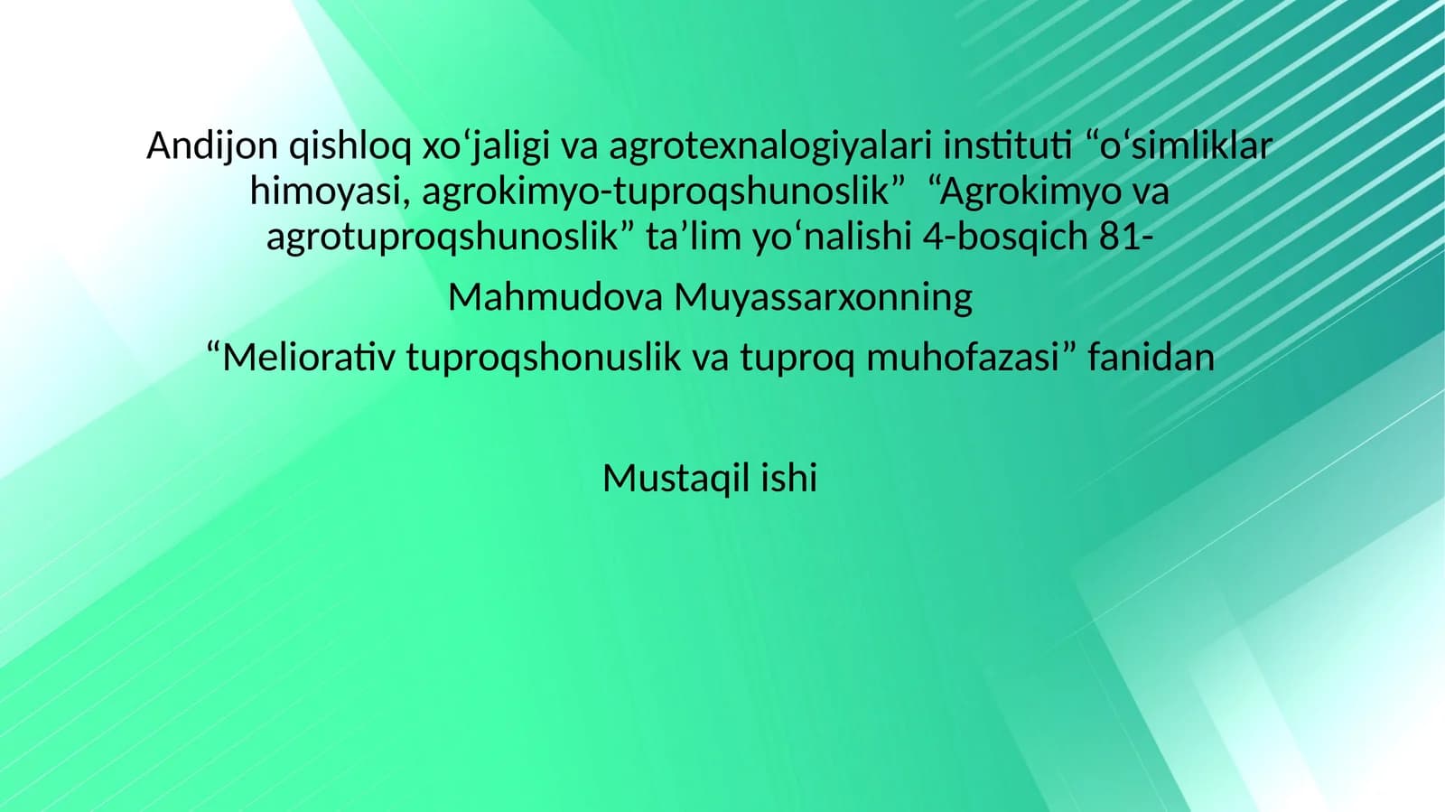 Meliorativ tuproqshonuslik va tuproq muhofazasi