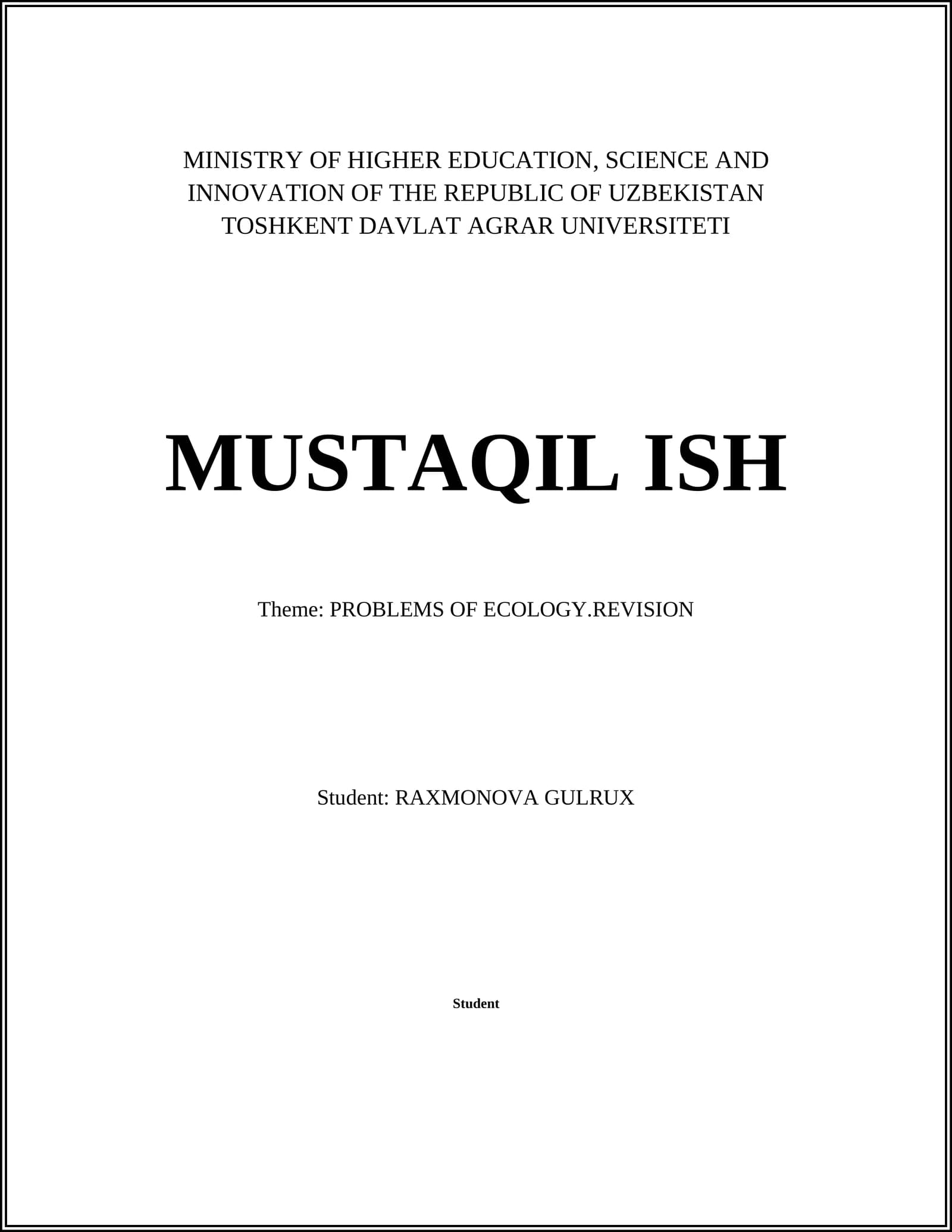 MUSTAQIL ISH: PROBLEMS OF ECOLOGY.REVISION