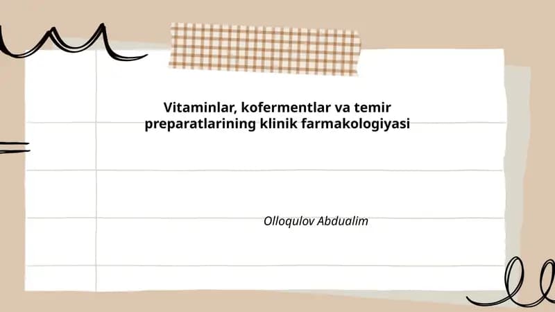 Vitaminlar, kofermentlar va temir preparatlarining klinik farmakologiyasi