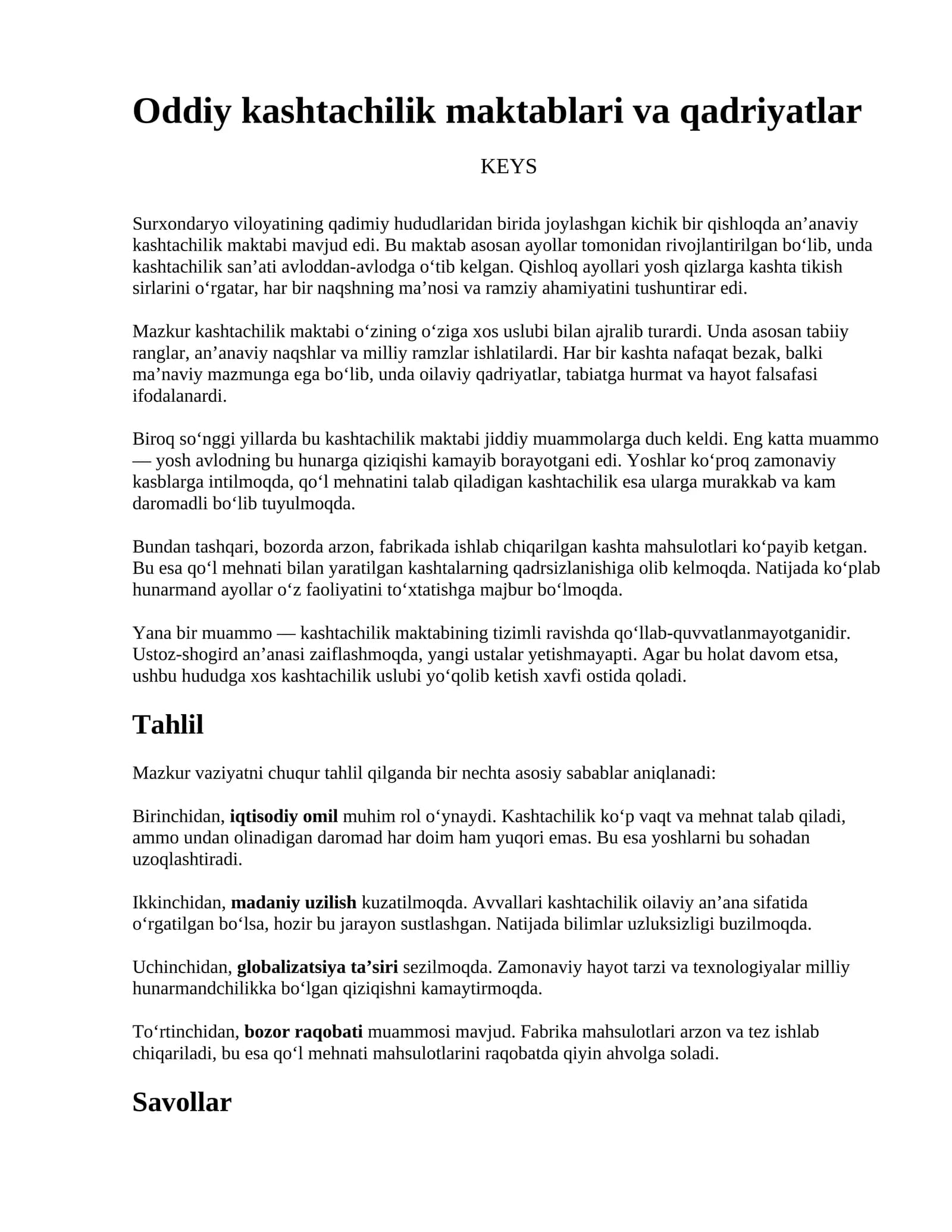 Oddiy kashtachilik maktablari va qadriyatlar