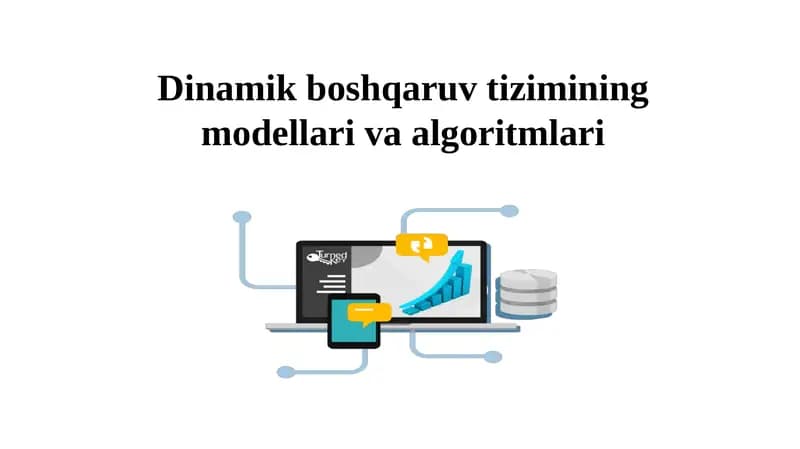 Dinamik boshqaruv tizimining modellari va algoritmlari