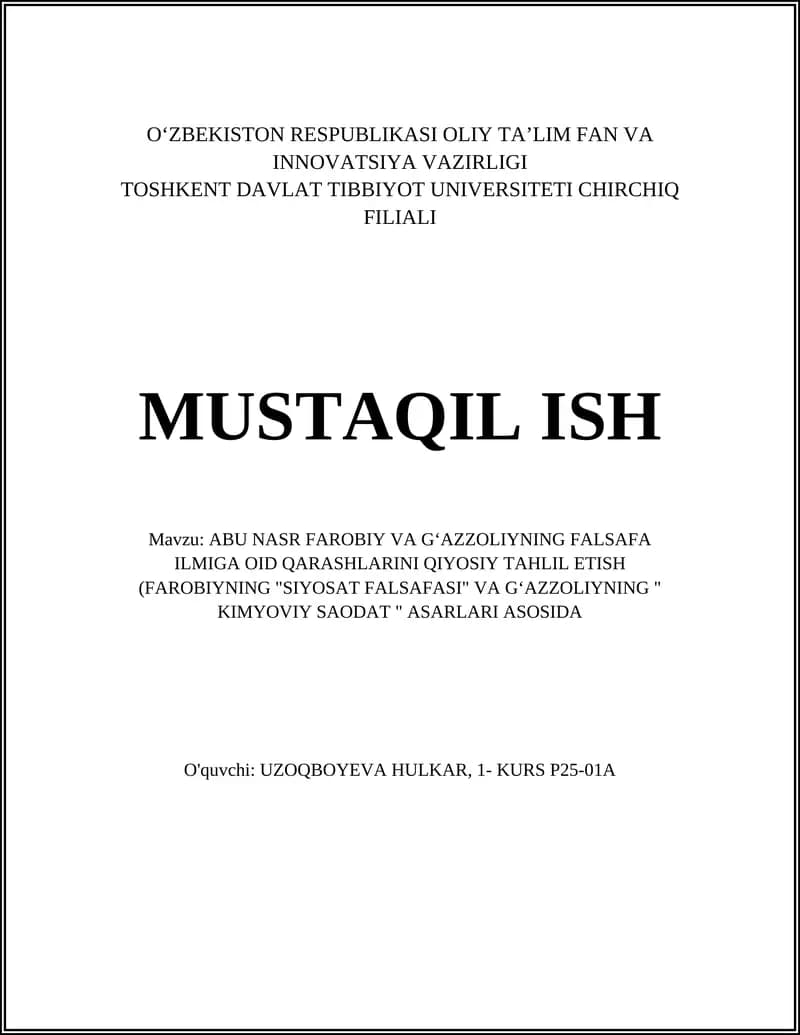 ABU NASR FAROBIY VA GʻAZZOLIYNING FALSAFA ILMIGA OID QARASHLARINI QIYOSIY TAHLIL ETISH
