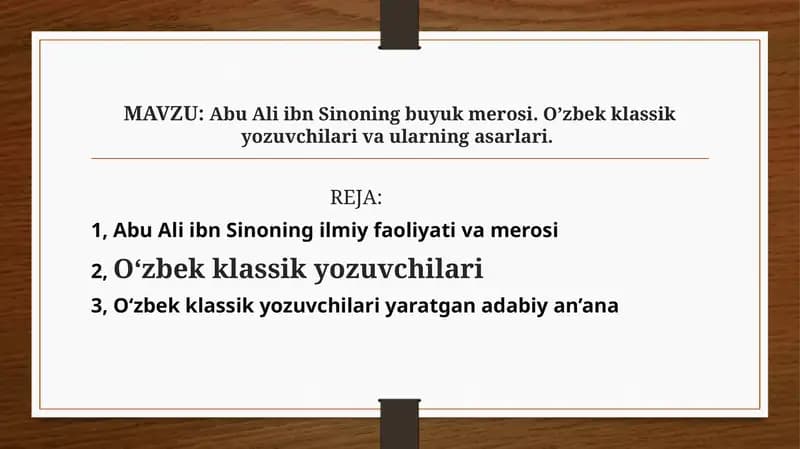 Abu Ali ibn Sinoning buyuk merosi. O’zbek klassik yozuvchilari va ularning asarlari