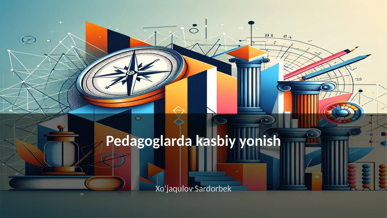 Pedagoglarda kasbiy yonish