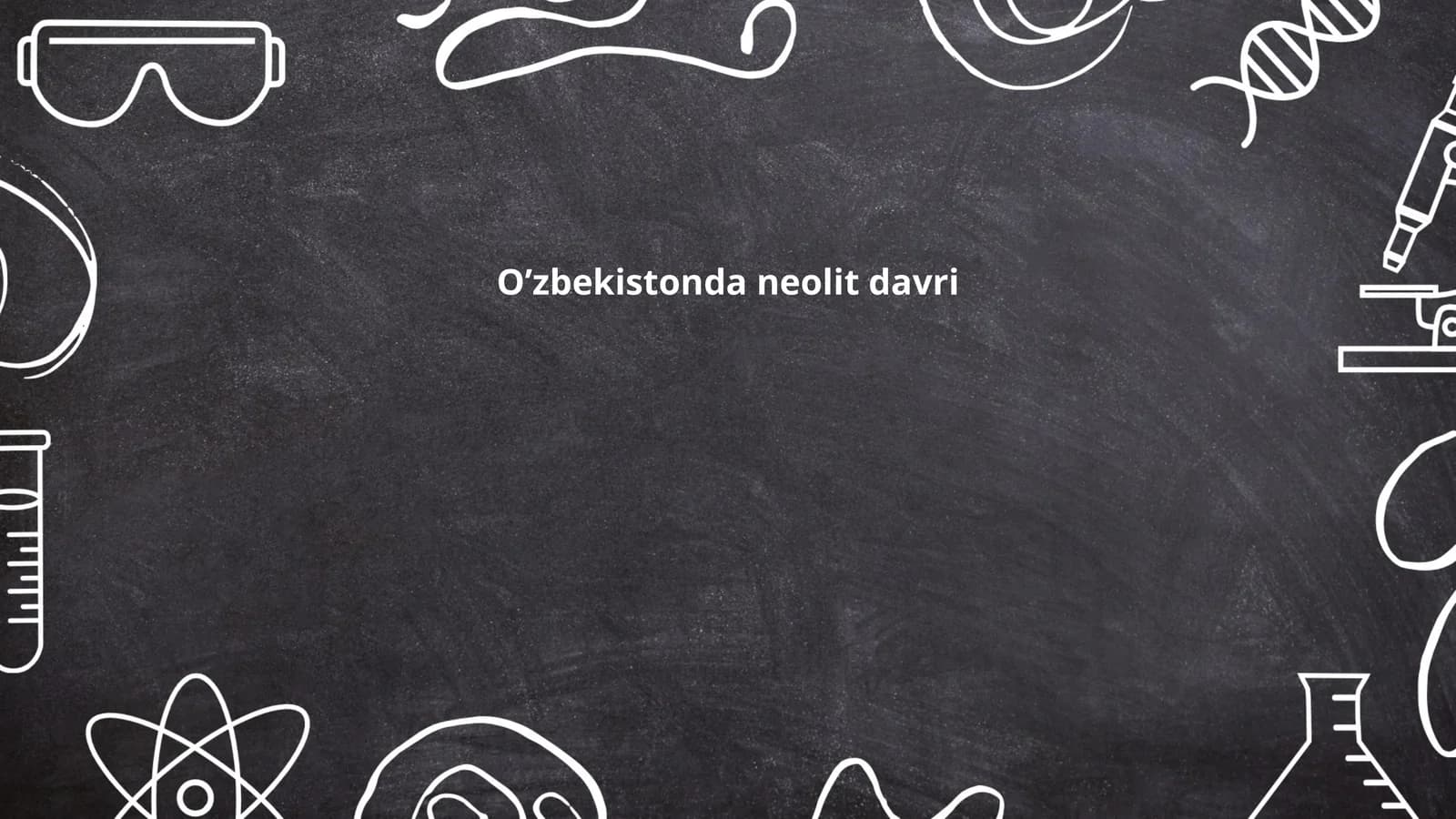 O’zbekistonda neolit davri