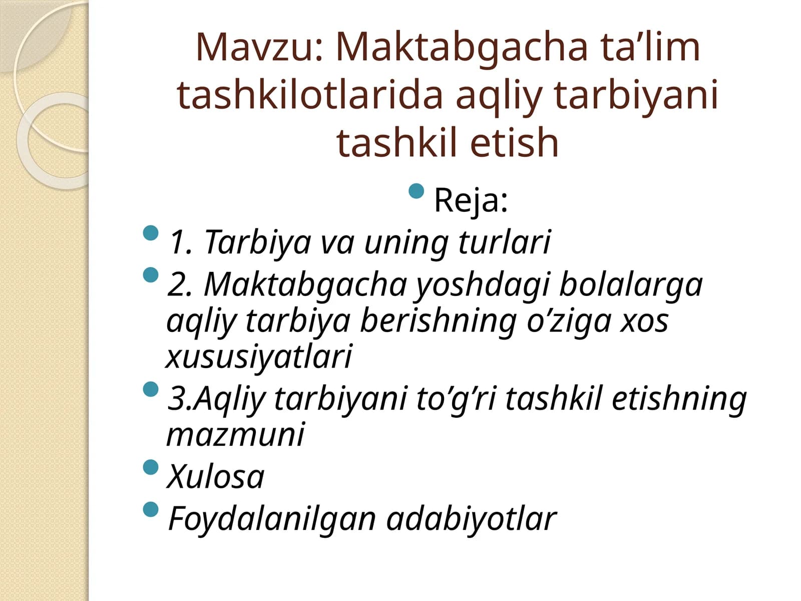 Maktabgacha ta’lim tashkilotlarida aqliy tarbiyani tashkil etish
