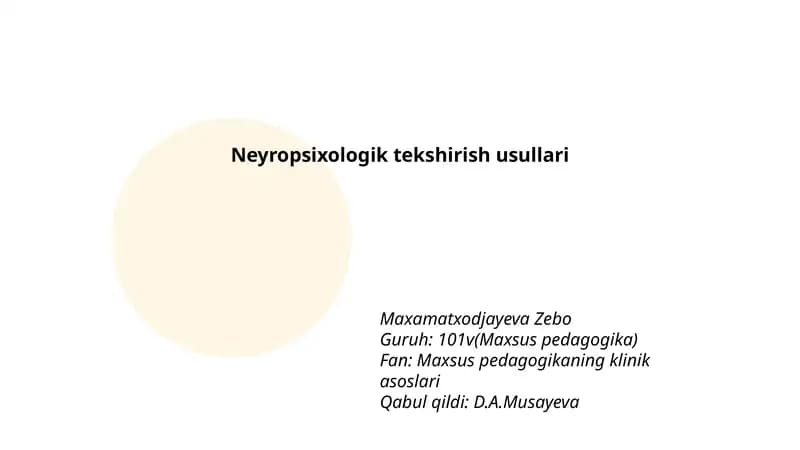 Neyropsixologik tekshirish usullari