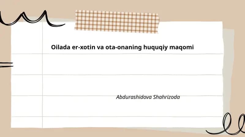 Oilada er-xotin va ota-onaning huquqiy maqomi