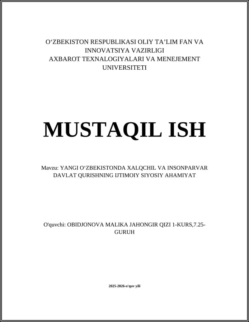 YANGI OʻZBEKISTONDA XALQCHIL VA INSONPARVAR DAVLAT QURISHNING IJTIMOIY SIYOSIY AHAMIYAT