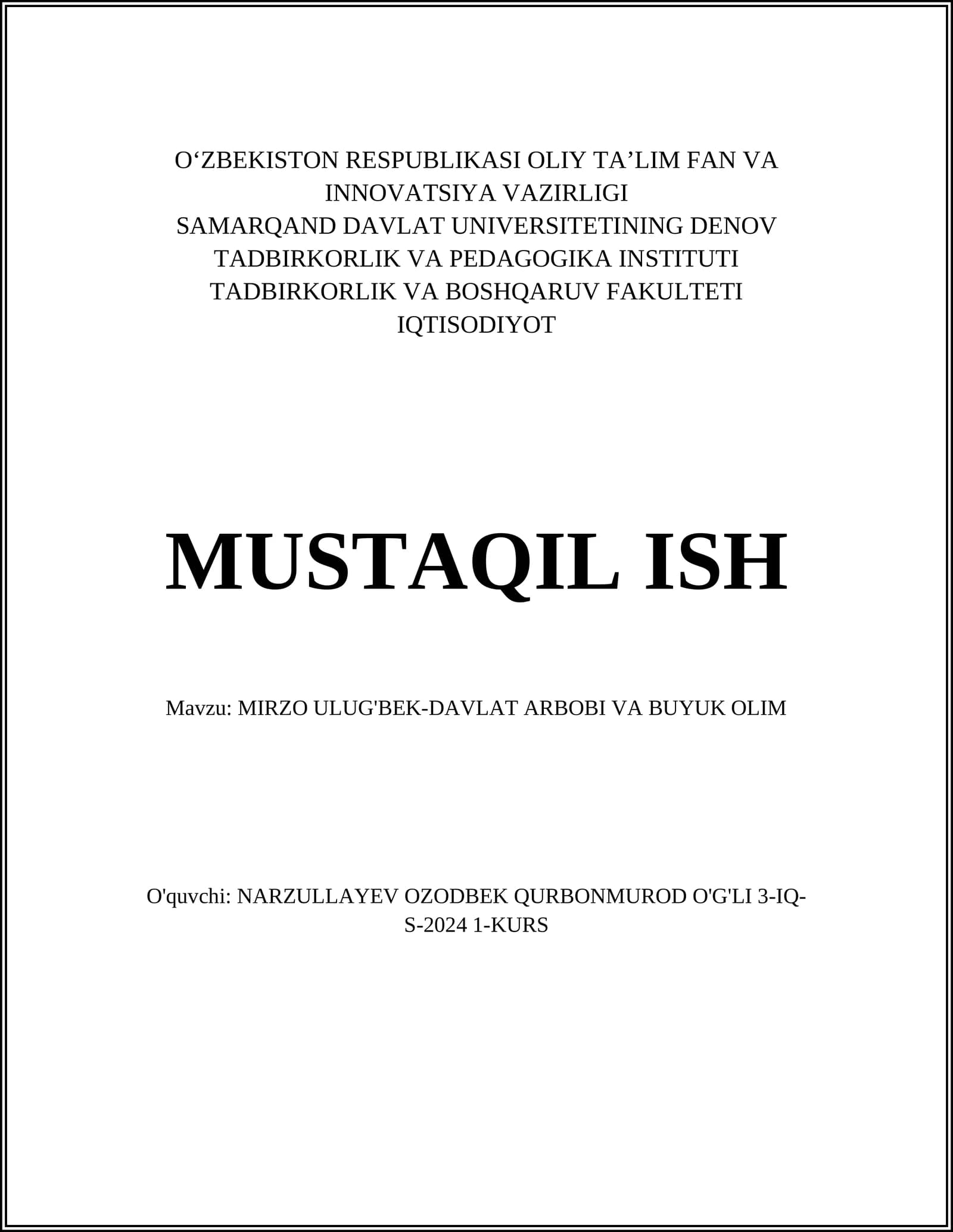 MIRZO ULUG'BEK-DAVLAT ARBOBI VA BUYUK OLIM