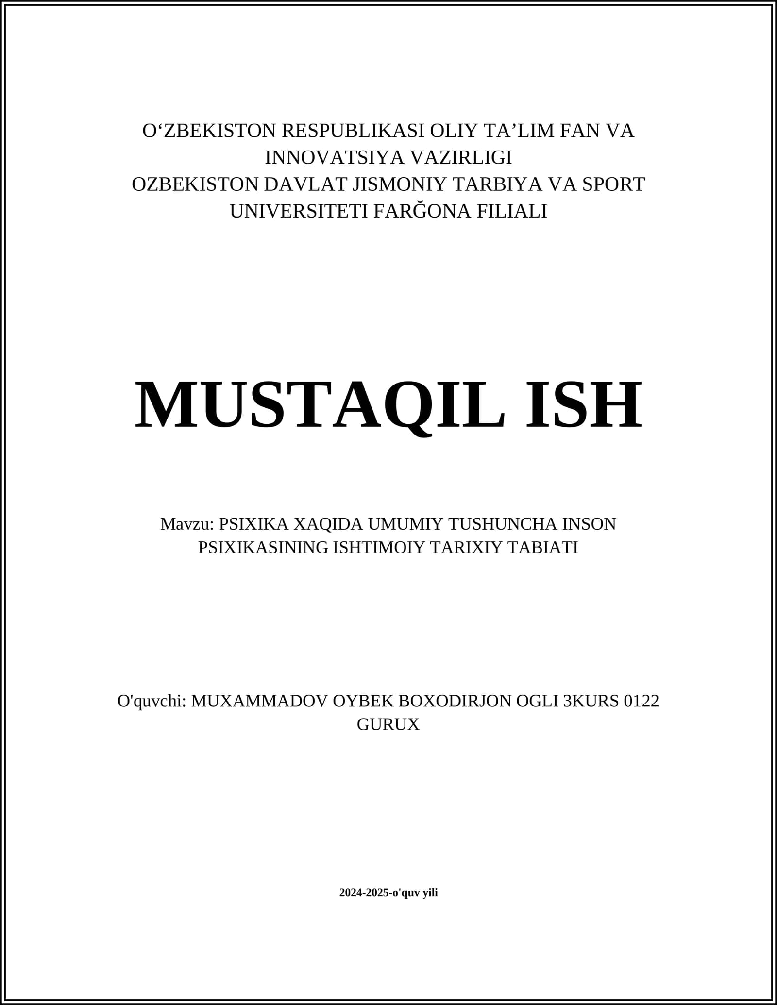 PSIXIKA XAQIDA UMUMIY TUSHUNCHA INSON PSIXIKASINING ISHTIMOIY TARIXIY TABIATI