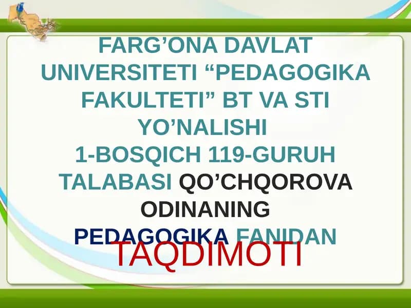 Komil XORAZMIY pedagogik qarashlari