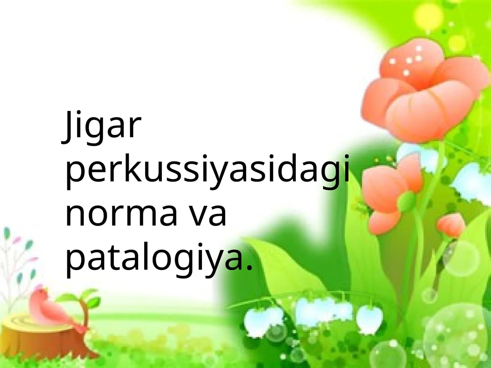 Jigar perkussiyasidagi norma va patalogiya