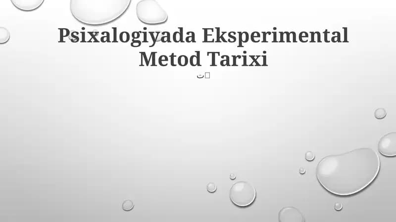 Psixalogiyada Eksperimental Metod Tarixi
