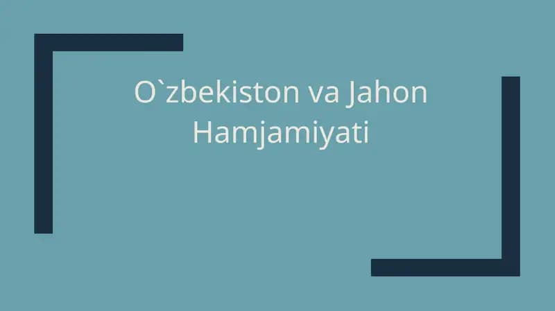 O'zbekistonva Jahon hamjamiyati