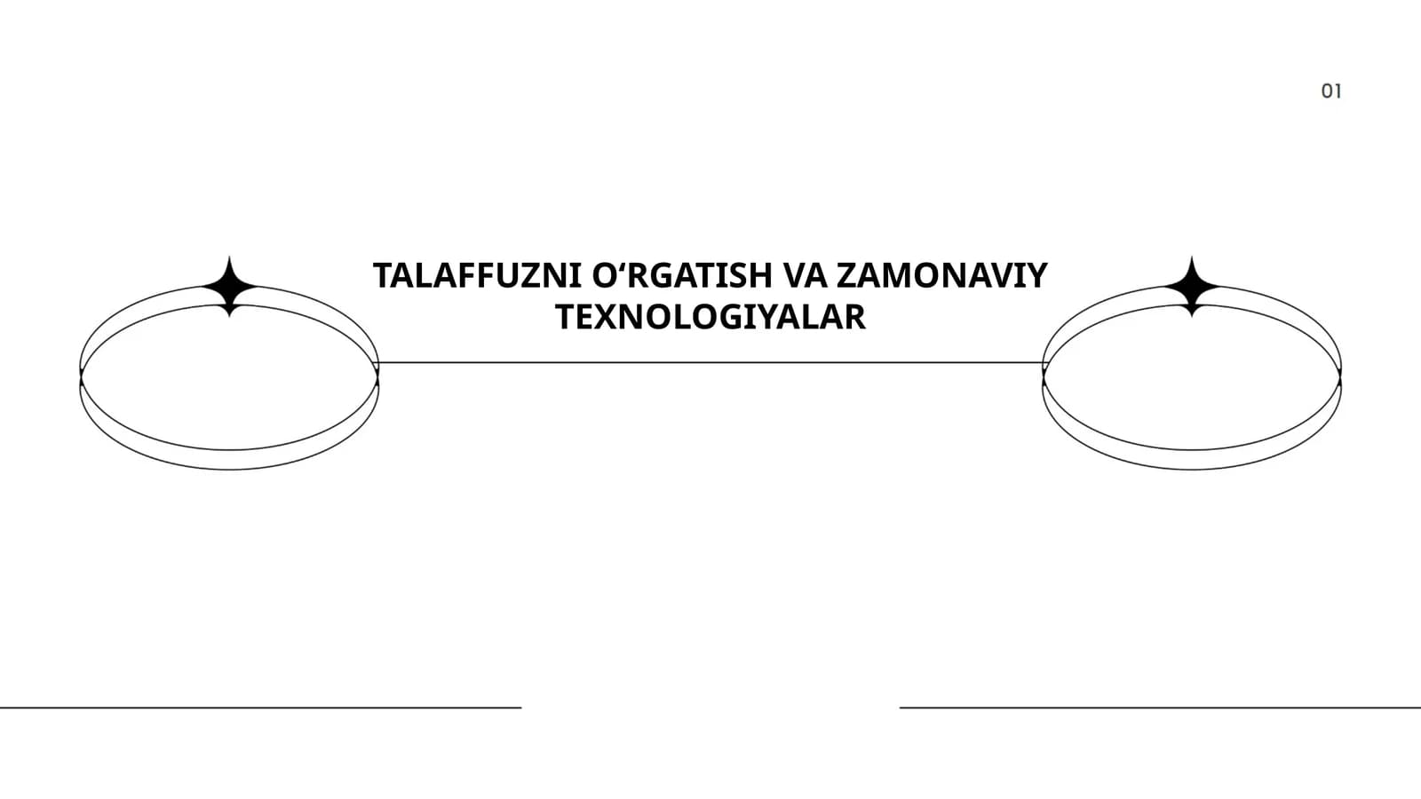TALAFFUZNI O‘RGATISH VA ZAMONAVIY TEXNOLOGIYALAR