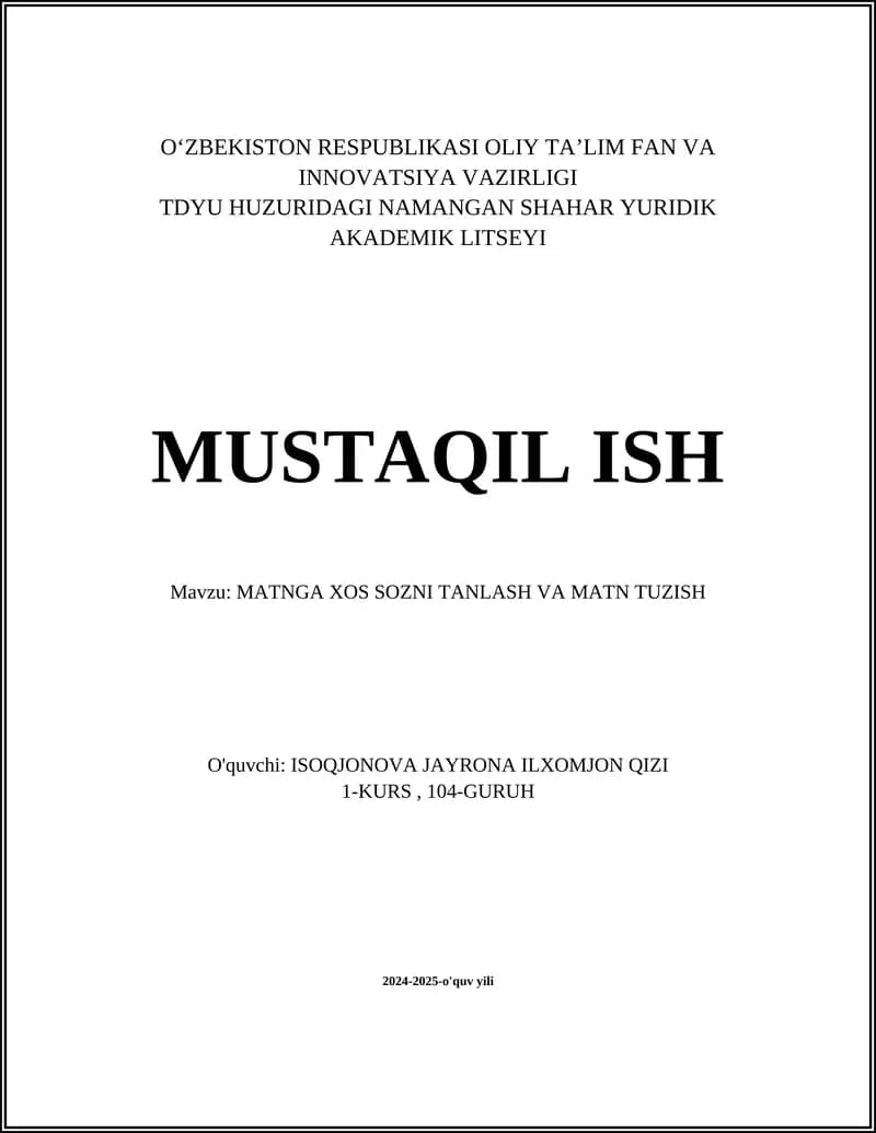 MATNGA XOS SOZNI TANLASH VA MATN TUZISH