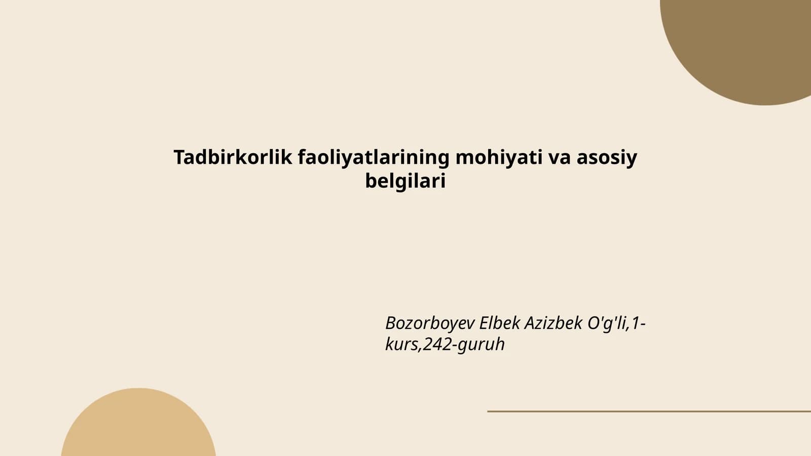 Tadbirkorlik faoliyatlarining mohiyati va asosiy belgilari
