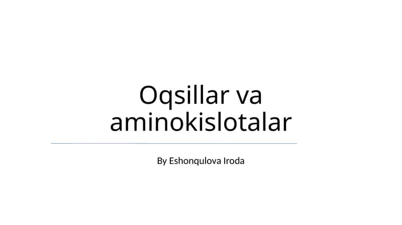 Oqsillar va aminokislotalar