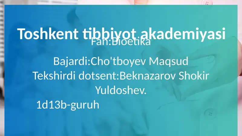 Bioetika va O‘zbekistonda Transplantatsiya