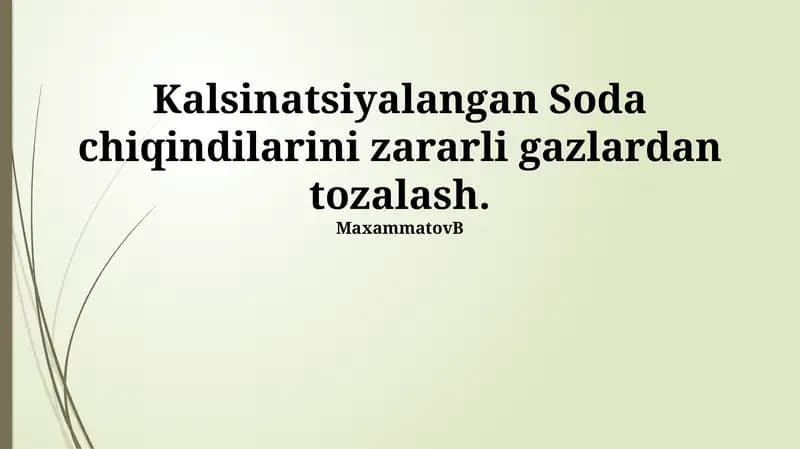 Kalsiylangan soda chiqindilarini zararli gazlardan tozalash