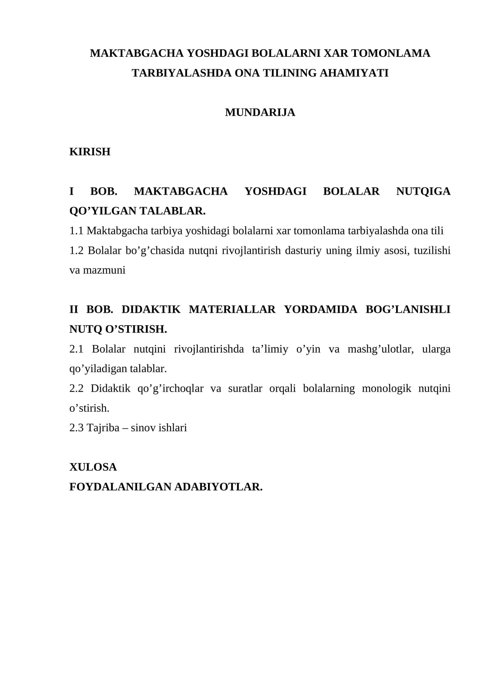 MAKTABGACHA YOSHDAGI BOLALARNI XAR TOMONLAMA TARBIYALASHDA ONA TILINING AHAMIYATI