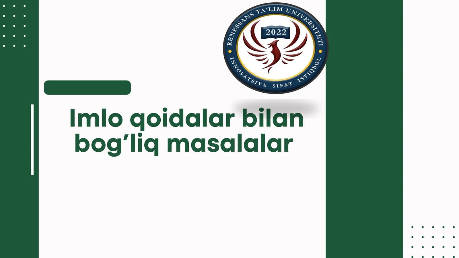 Imlo qoidalar bilan bog’liq masalalar