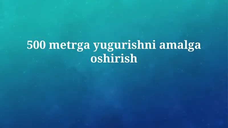 500 metrga yugurish