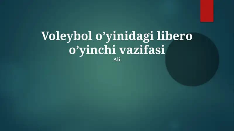 Voleybol o’yinidagi libero o’yinchi vazifasi