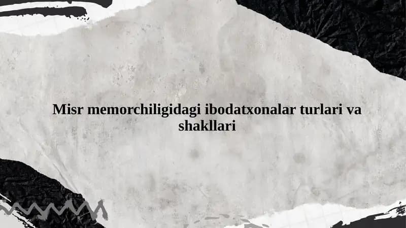 Misr memorchiligidagi ibodatxonalar turlari va shakllari