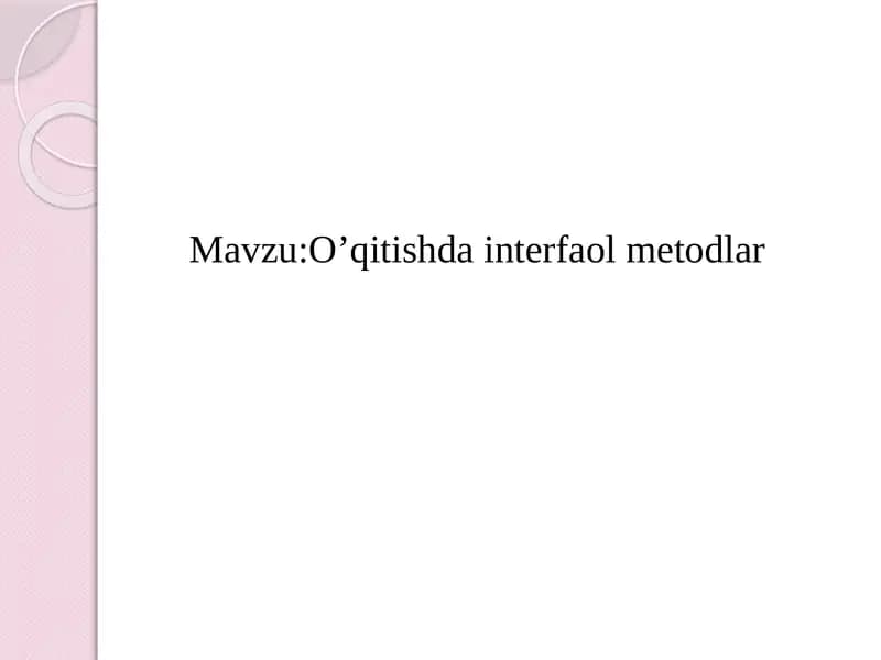 O`qitishda interfaol metodlar