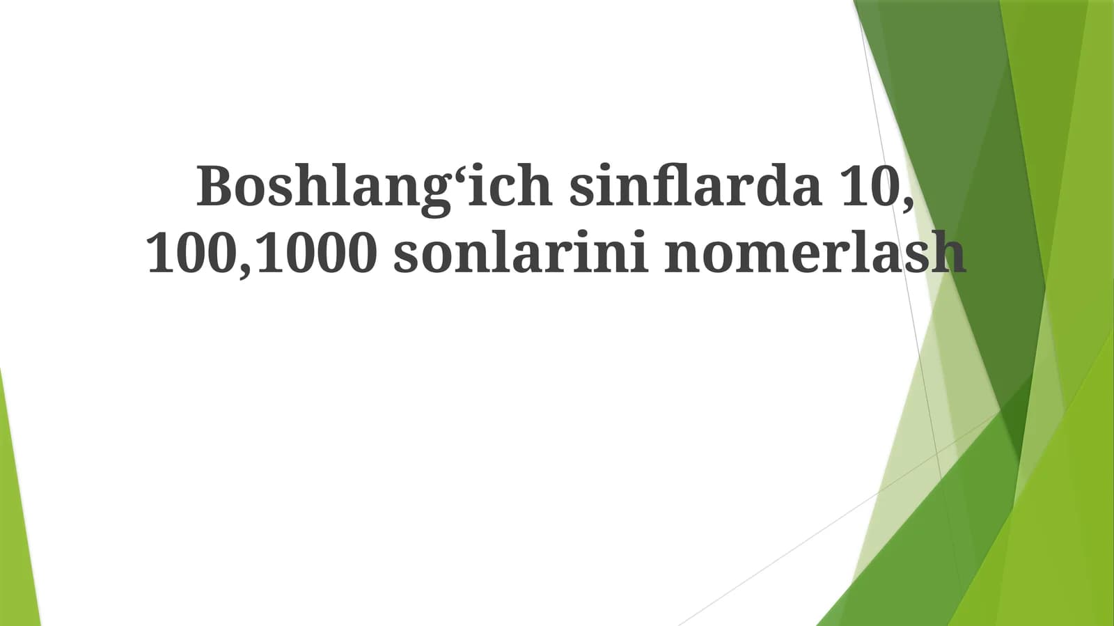 O'n, 100, 1000 raqamlarini o'rganish