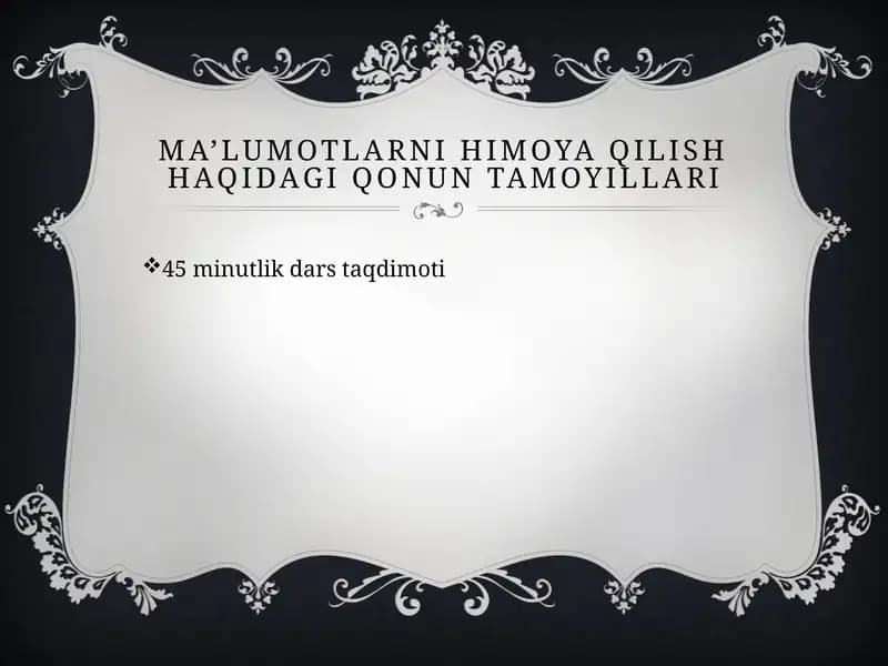 Ma’lumotlarni himoya qilish haqidagi qonun tamoyillari
