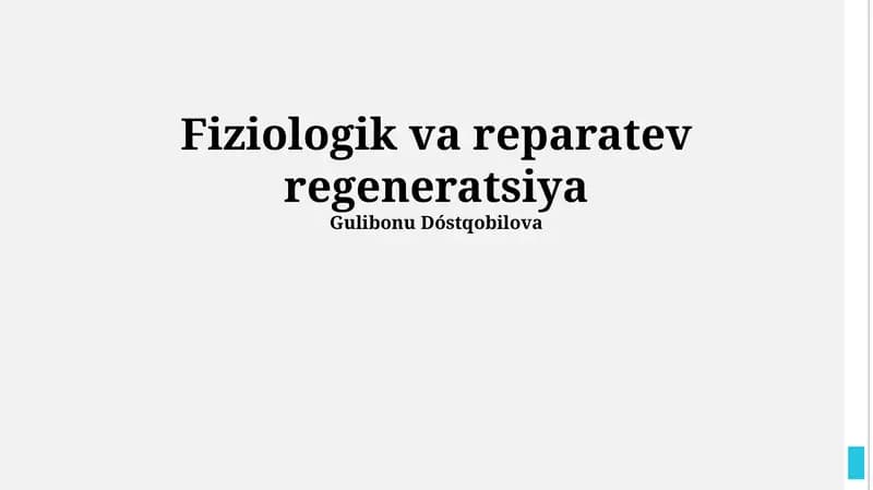 Fiziologik va reparatev regeneratsiya