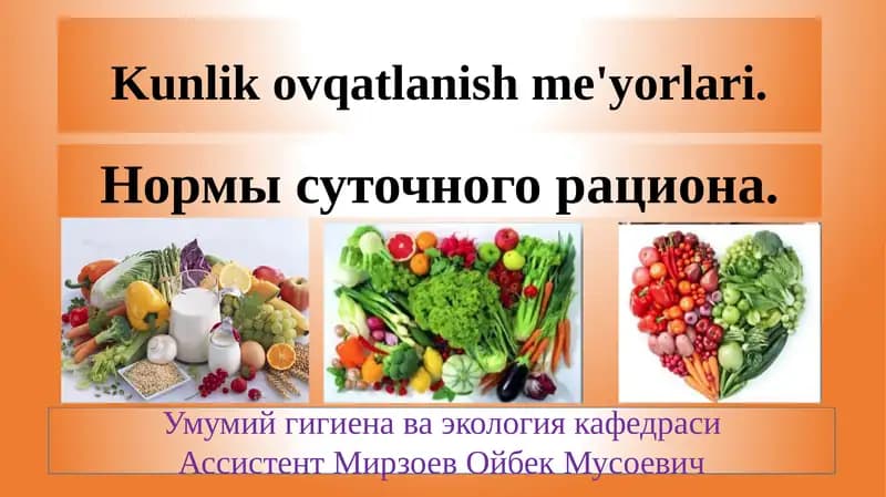 Kunlik ovqatlanish me'yorlari
