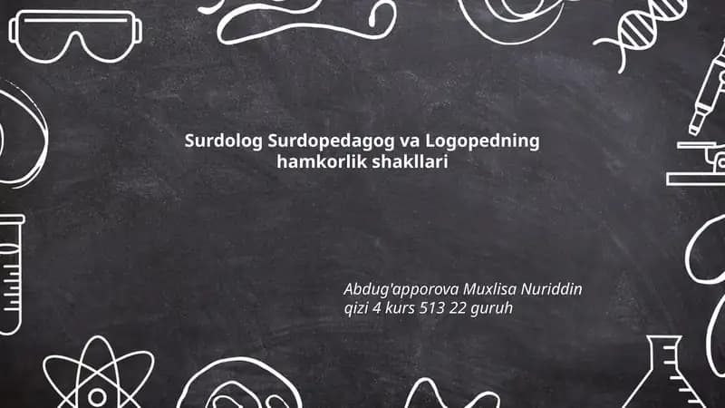 Surdolog Surdopedagog va Logopedning hamkorlik shakllari