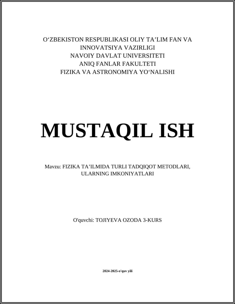 FIZIKA TA’ILMIDA TURLI TADQIQOT METODLARI